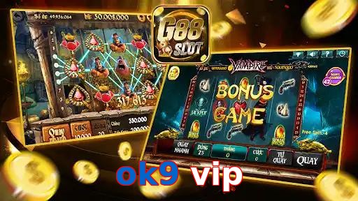 ok9 vip